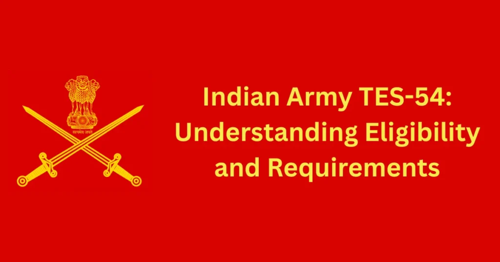 Indian Army TES-54