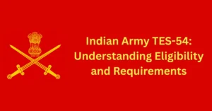 Indian Army TES-54