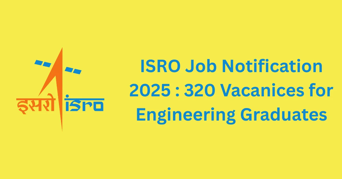 ISRO Scientist Engineer Recruitment 2025